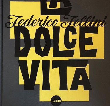 la Dolce Vita, édition Barral